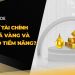 Đầu tư tài chính vào mã vàng tiềm năng như thế nào