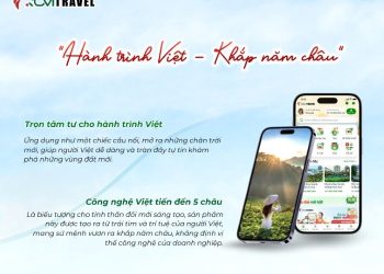 ROVI TRAVEL – “Ứng Dụng Du Lịch Của Người Việt”: Khơi Dậy Niềm Cảm Hứng Cho Những Chuyến Phiêu Lưu Tràn Đầy Năng Lượng