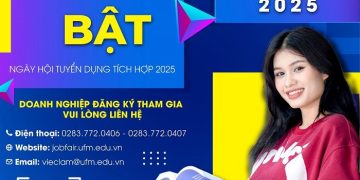 “Ngày Hội Tuyển Dụng Tích Hợp – Job Fair UFM 2025”: Cơ Hội Lớn Được Tiếp Cận Trực Tiếp Với Nhà Tuyển Dụng