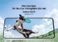 Samsung Galaxy S26 FE: Mang đến trải nghiệm flagship mới nhất, tập trung giá trị thiết yếu cho người dùng