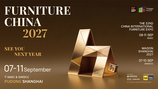 Furniture China và Maison Shanghai 2026 khép lại thành công tại Phố Đông, Thượng Hải