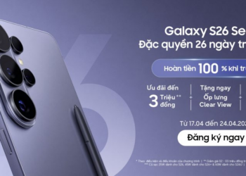Samsung Việt Nam mở chương trình cho người dùng trải nghiệm dòng smartphone Samsung Galaxy S26 Series trong 26 ngày